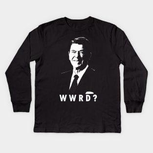 What Would Reagan Do Conservative Republican WWRD Kids Long Sleeve T-Shirt